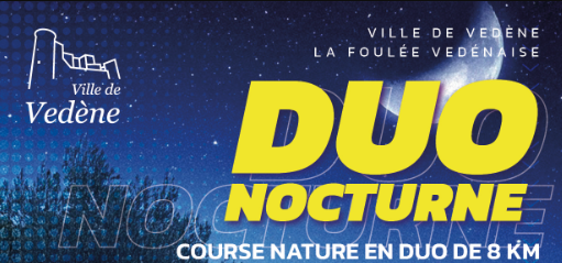 Affiche de la course Duo Nocturne de Vedène - Vedène Vaucluse