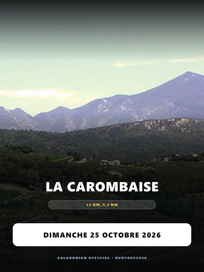 Affiche de la course La Carombaise - Caromb Vaucluse